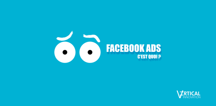 Facebook-Ads-cest-quoi-1024x501